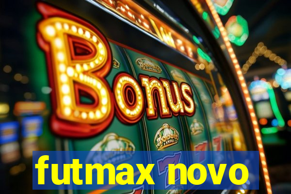 futmax novo